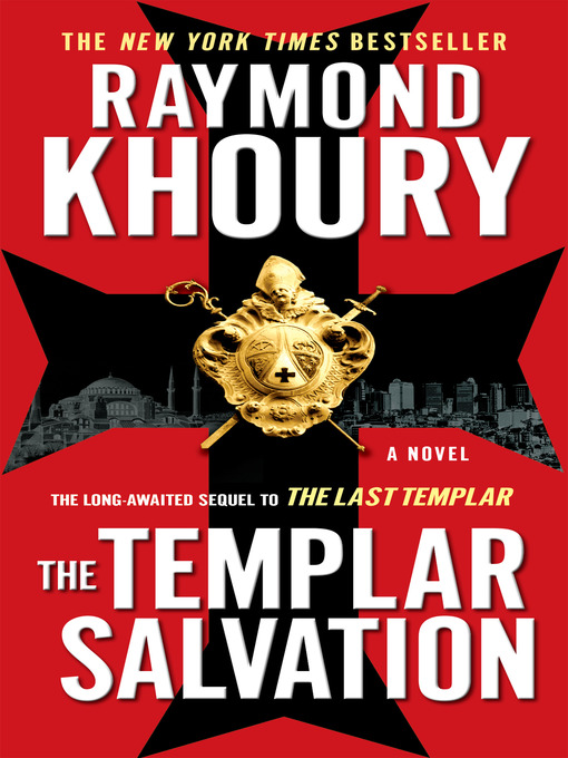 Title details for The Templar Salvation by Raymond Khoury - Available